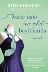 new uses for old boyfriends (Feb26)